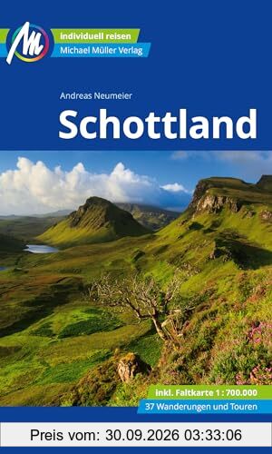 Schottland Reiseführer Michael Müller Verlag: Individuell reisen mit vielen praktischen Tipps (MM-Reisen)