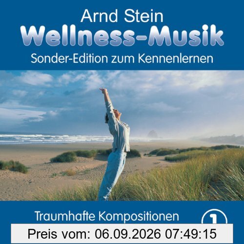 Wellness-Musik Sonderedition Vol.1