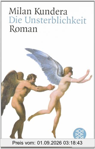 Die Unsterblichkeit. Roman