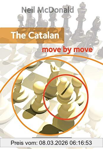 Neil Mcdonald The Catalan, Move By Move (Everyman Chess)