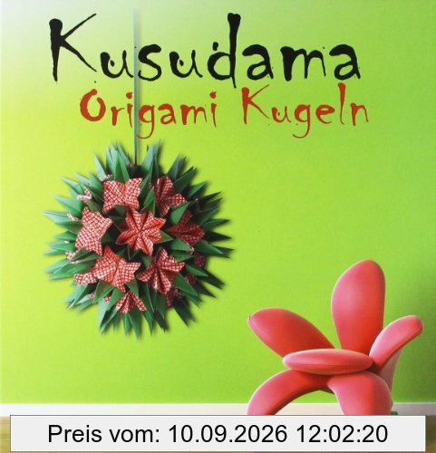 Kusudama Origami Kugeln: Blumen und Blüten zur Dekoration