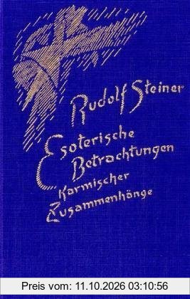 Esoterische Betrachtungen karmischer Zusammenhänge, 6 Bde., Bd.3, Die karmischen Zusammenhänge der anthroposophischen Bewegung