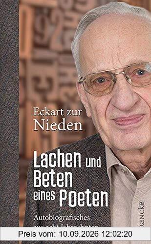 Lachen und Beten eines Poeten: Autobiografisches aus acht Jahrzehnten