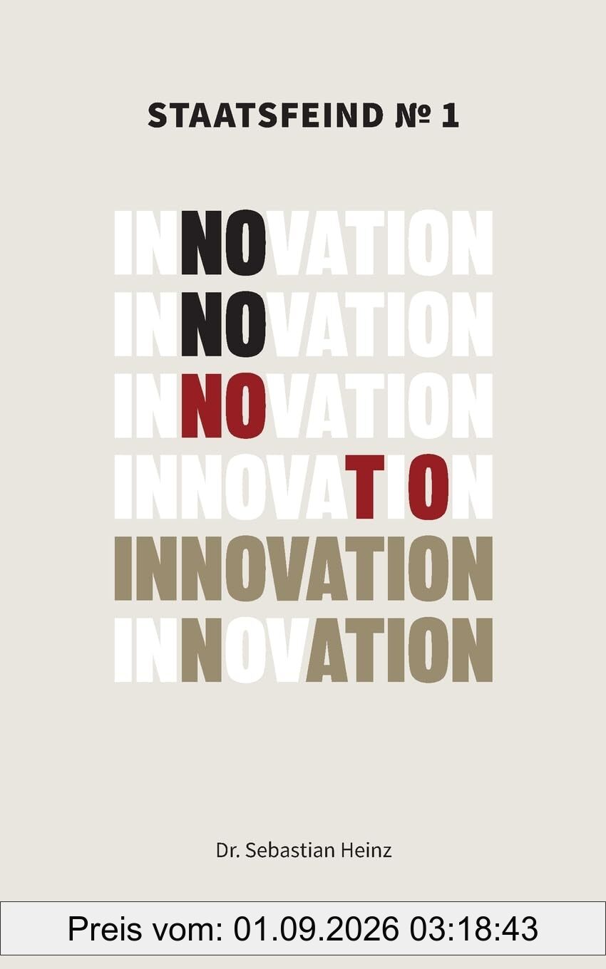 Staatsfeind No. 1 - Innovation
