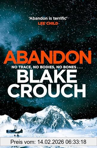 Blake Crouch Abandon, The Page-turning, Psychological Suspense From The Author Of Dark Matter