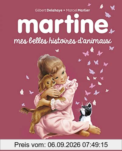 Martine : mes belles histoires d'animaux