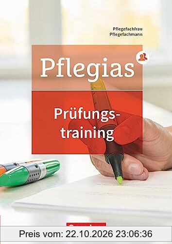 Pflegias - Generalistische Pflegeausbildung - Zu allen Bänden: Prüfungstraining