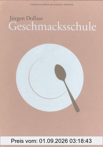 Geschmacksschule