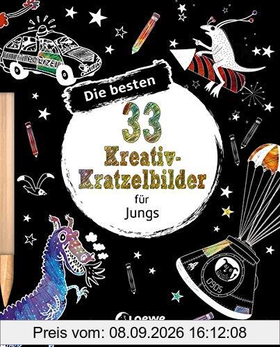 Die besten 33 Kreativ-Kratzelbilder für Jungs: Kritz-Kratz-Beschäftigung für Kinder ab 5 Jahre (Kreativ-Kratzelbuch)