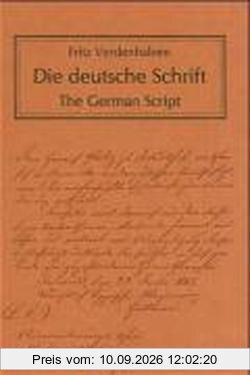 Die deutsche Schrift: The German Script. (Einführung in deutscher und englischer Sprache). Ein Übungsbuch
