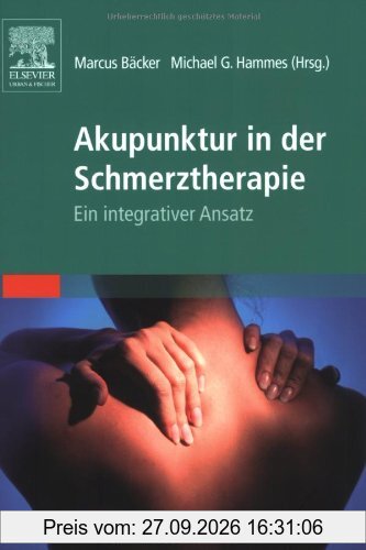 Akupunktur in der Schmerztherapie: Ein integrativer Ansatz