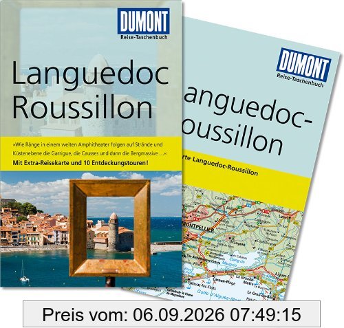 DuMont Reise-Taschenbuch Reiseführer Languedoc-Roussillon: Mit 10 Entdeckungstouren
