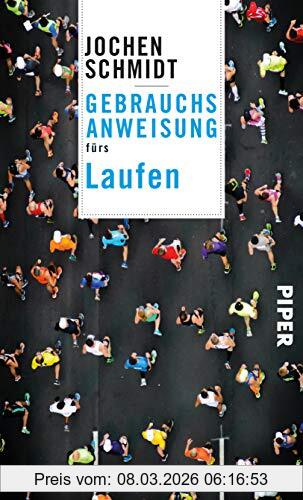 Jochen Schmidt Gebrauchsanweisung Fürs Laufen