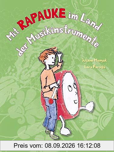 Mit Rapauke im Land der Musikinstrumente