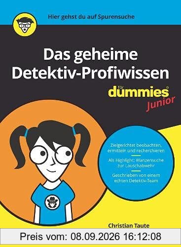 Das geheime Detektiv-Profiwissen für Dummies Junior