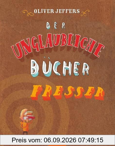 Der unglaubliche Bücherfresser