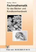Fachmathematik Bäckerei und Konditorei