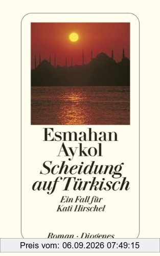 Scheidung auf Türkisch: Ein Fall für Kati Hirschel