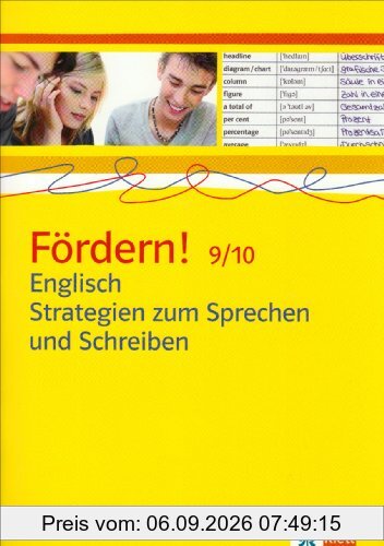 Fördern! Englisch. Kopiervorlagen. Strategien zum Sprechen und Schreiben 9/10 Basisniveau