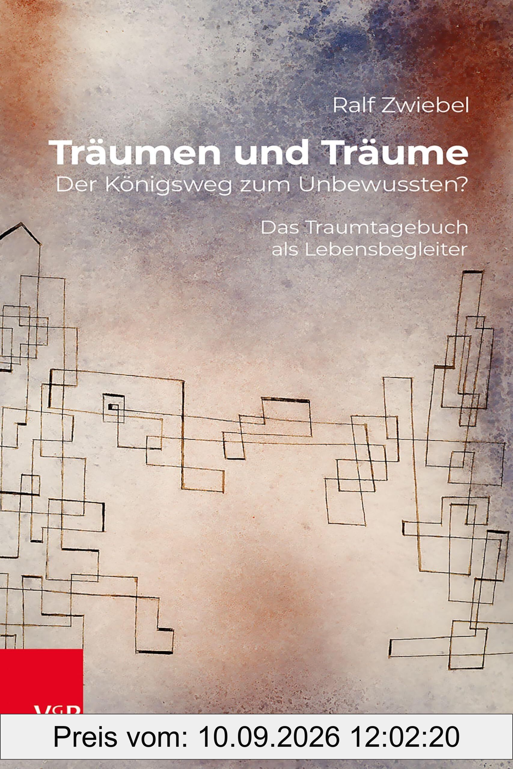 Träumen und Träume: Der Königsweg zum Unbewussten?