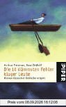Die 10 dümmsten Fehler kluger Leute: Wie man klassischen Denkfallen entgeht