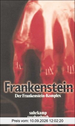 Der Frankenstein-Komplex: Kulturgeschichtliche Aspekte des Traums vom künstlichen Menschen (suhrkamp taschenbuch)