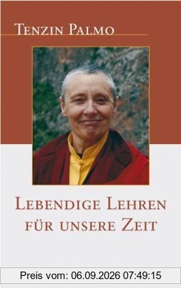 Lebendige Lehren für unsere Zeit