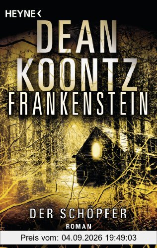 Der Schöpfer: Frankenstein 4: Roman