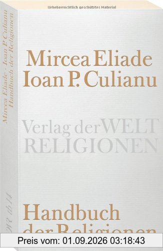 Handbuch der Religionen (Verlag der Weltreligionen Taschenbuch)