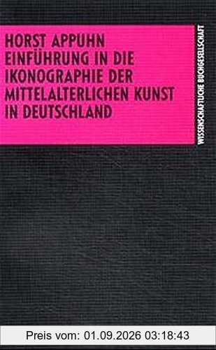 Einführung in die Ikonographie der mittelalterlichen Kunst in Deutschland