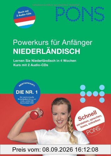 PONS Power-Sprachkurs Niederländisch. Mit 2 Audio-CDs: Lernern Sie Niederländisch in 4 Wochen