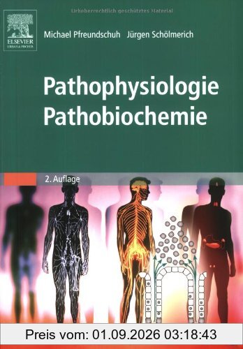 Pathophysiologie Pathobiochemie