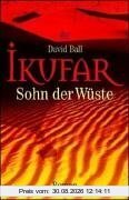 Ikufar. Sohn der Wüste.