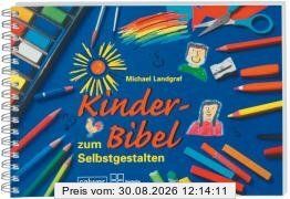 Kinder-Bibel zum Selbstgestalten
