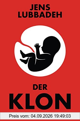 Der Klon: Roman