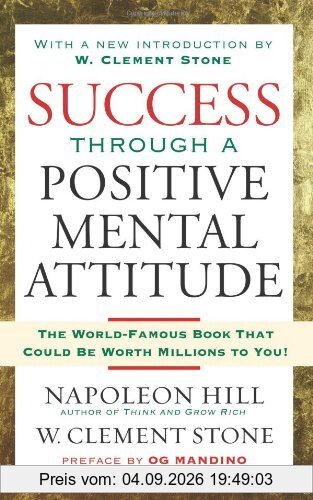 Success Through A Positive Mental Attitude