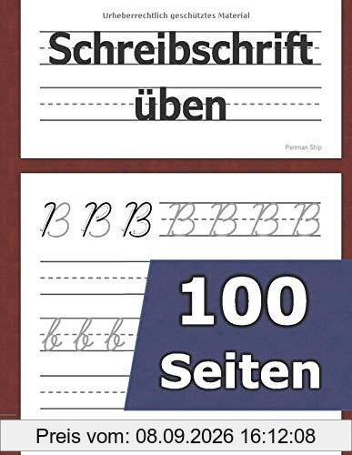 Schreibschrift üben: Schreiblehrgang Lateinische Ausgangsschrift (LA) - Buchstaben in Schreibschrift schreiben lernen – Selbstlernheft Grundschule - Arbeitsheft für Schüler – Schulausgangsschrift SAS