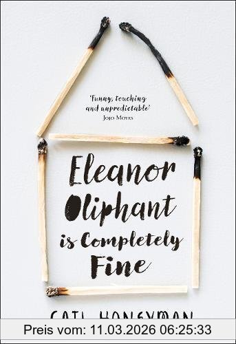 Gail Honeyman Eleanor Oliphant Is Completely Fine