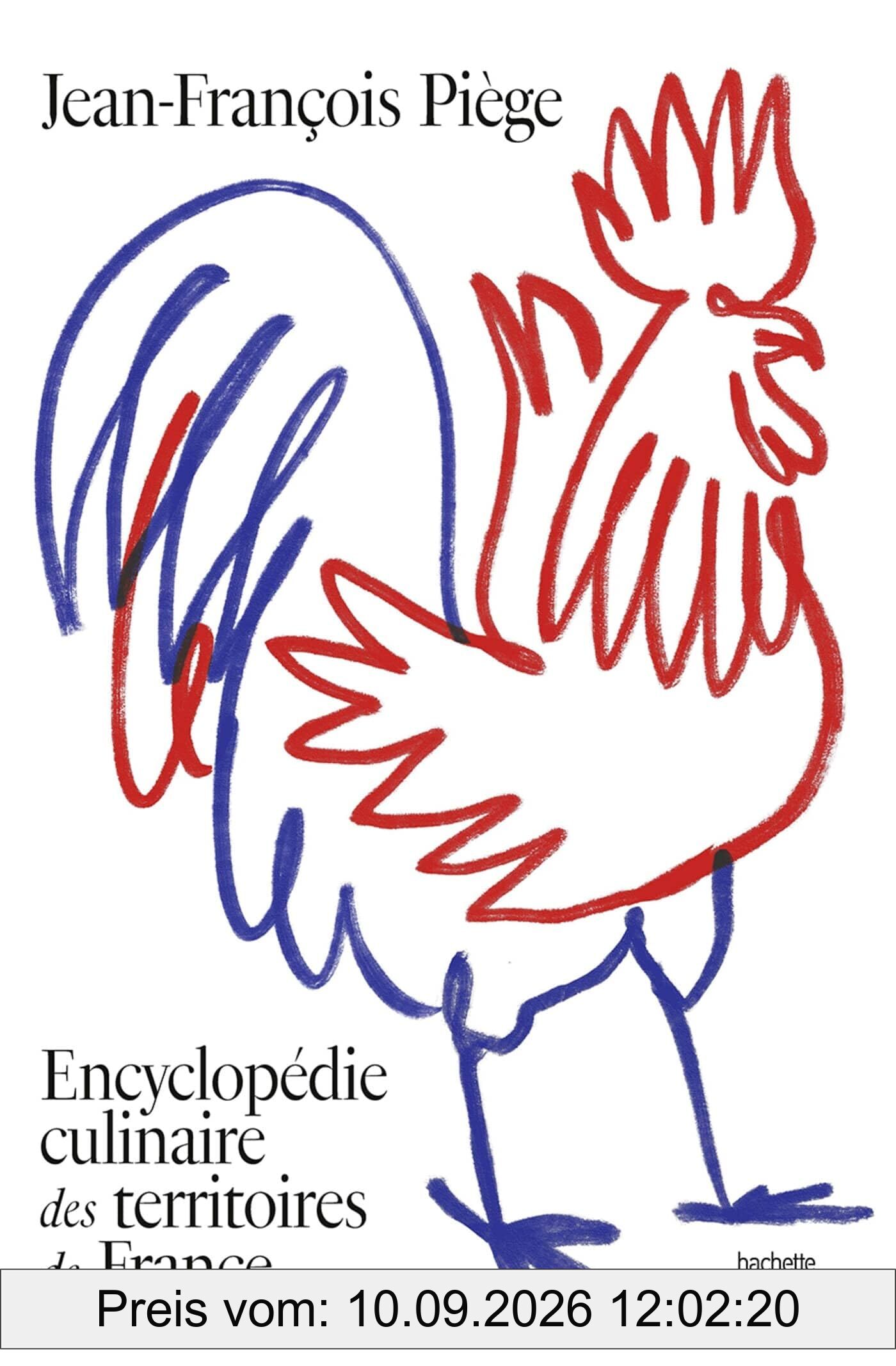 Encyclopédie culinaire des territoires de France