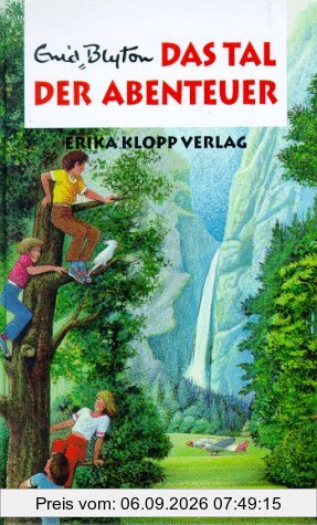 Abenteuer-Serie, Bd.3, Das Tal der Abenteuer