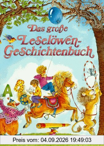 Das große Leselöwen Geschichtenbuch