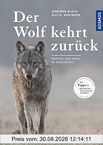 Der Wolf kehrt zurück: Mensch und Wolf in Koexistenz?