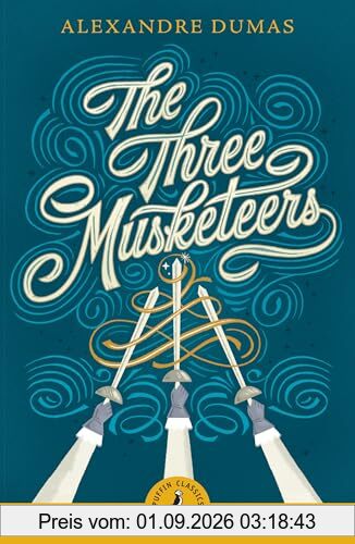 The Three Musketeers (Puffin Classics)