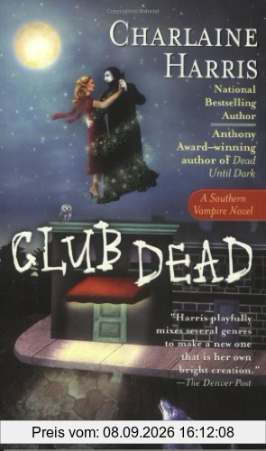 Club Dead: A Sookie Stackhouse Novel (Sookie Stackhouse/True Blood)