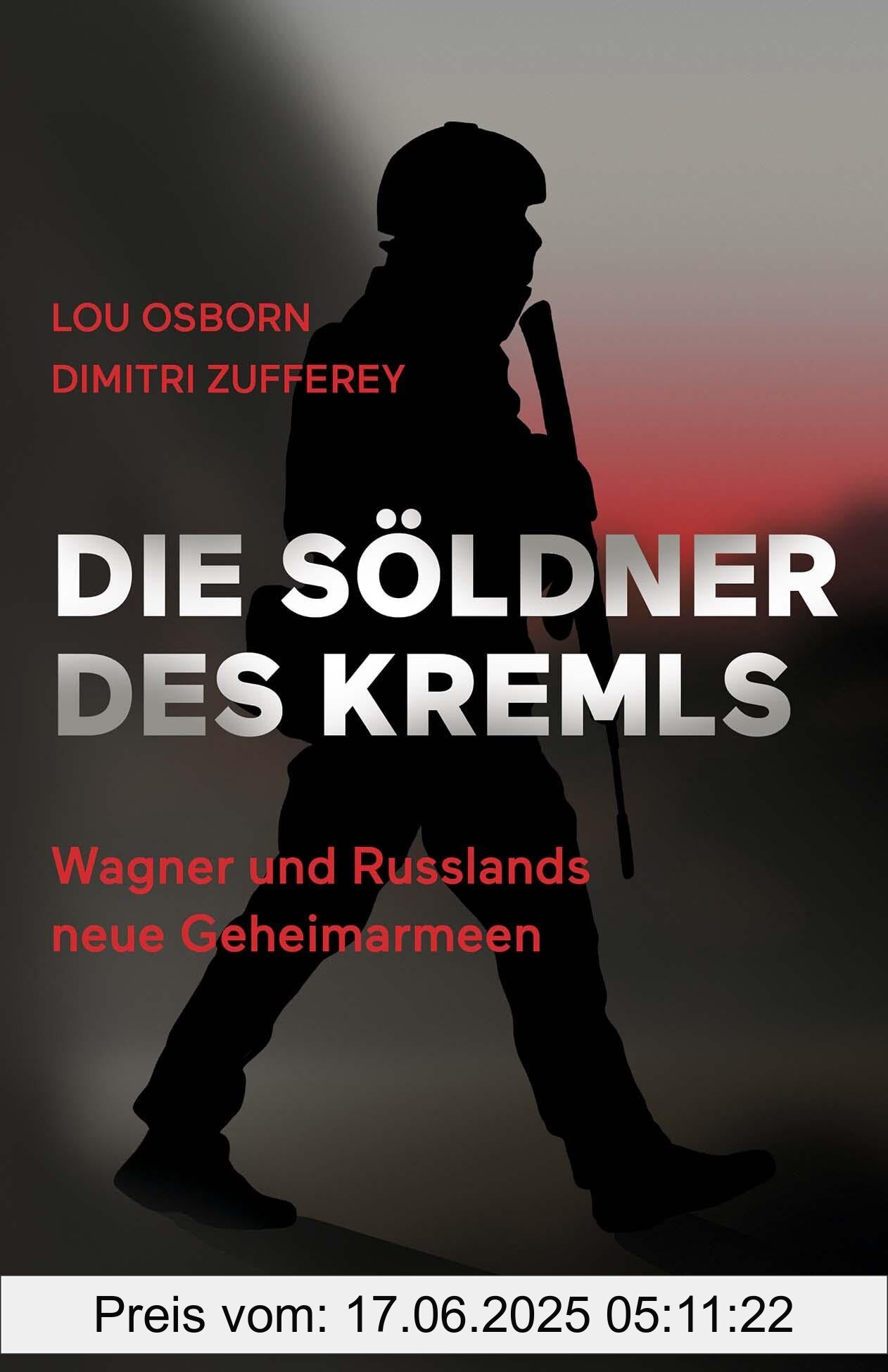 Binding : hardcover, Edition : 1, Label : Die Söldner des Kremls : Wagner und Russlands neue Geheimarmeen, medium : hardcover, numberOfPages : 352, publicationDate : 2024-10-10, releaseDate : 2024-10-10, languages : german, ISBN : 3406814158
