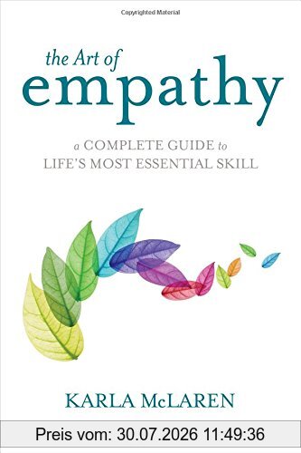 Karla Mclaren The Art Of Empathy, A Complete Guide To Life's Most Essential Skill