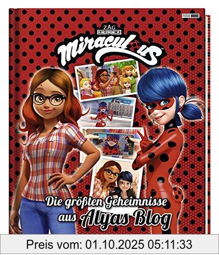 Miraculous: Die größten Geheimnisse aus Alyas Blog: Geschichtenbuch