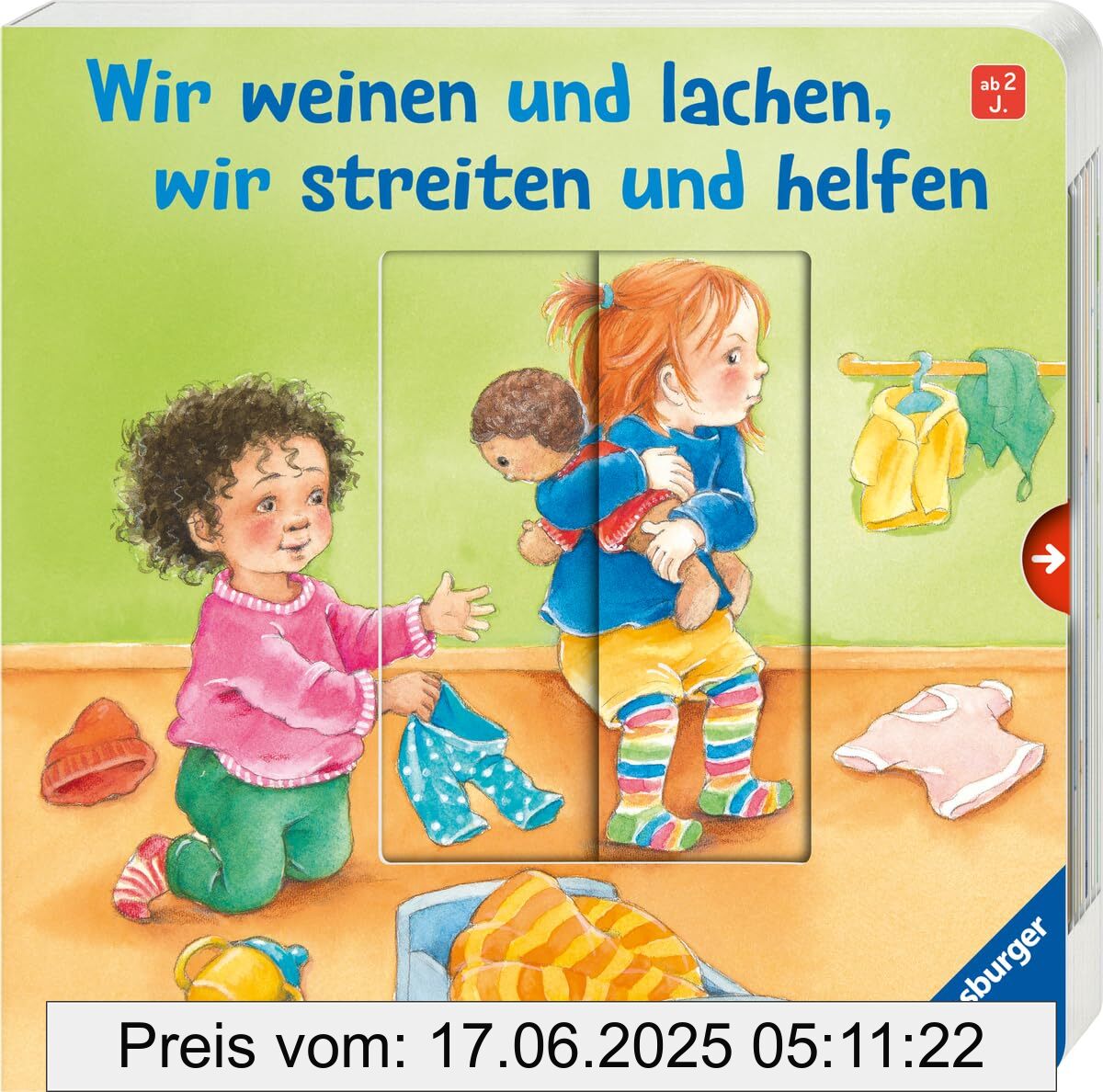 Binding : board_book, Edition : 1, Label : Wir weinen und lachen, wir streiten und helfen : Ein Bilderbuch mit großen Verwandlungsschiebern für Kinder ab 2 Jahren, medium : board_book, numberOfPages : 12, publicationDate : 2025-01-15, languages : german, ISBN : 3473306517