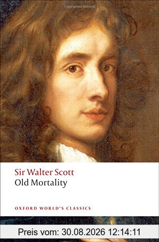 Old Mortality (Oxford World's Classics)