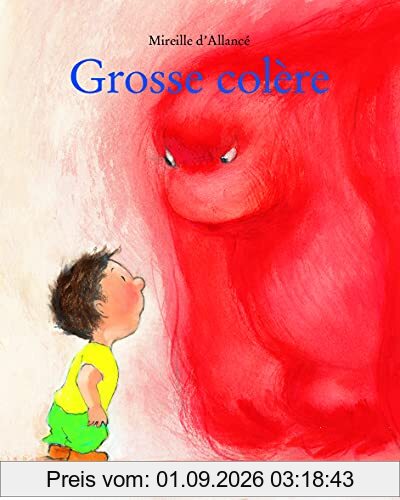 Grosse colère